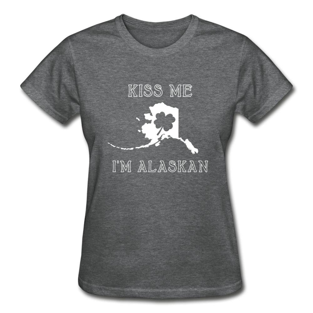 Kiss Me I'm Alaskan Women's Tee - deep heather