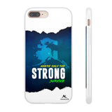 Strong Phone Flex Case