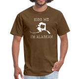 Kiss Me I'm Alaskan Men's Tee - brown