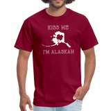 Kiss Me I'm Alaskan Men's Tee - burgundy