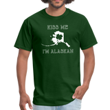 Kiss Me I'm Alaskan Men's Tee - forest green